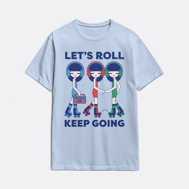 Let's Roll Classic Fit T-Shirt