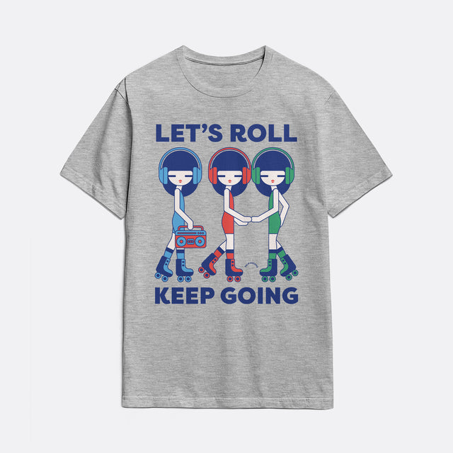 Let's Roll Classic Fit T-Shirt