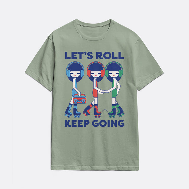 Let's Roll Classic Fit T-Shirt
