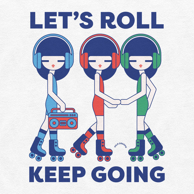 Let's Roll Classic Fit T-Shirt