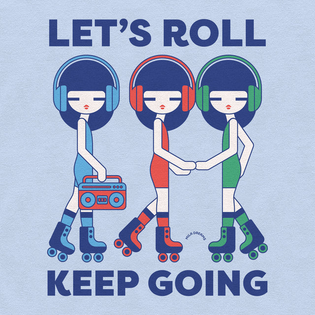 Let's Roll Classic Fit T-Shirt