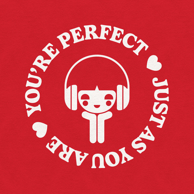You're Perfect White Graphic Youth T-Shirt