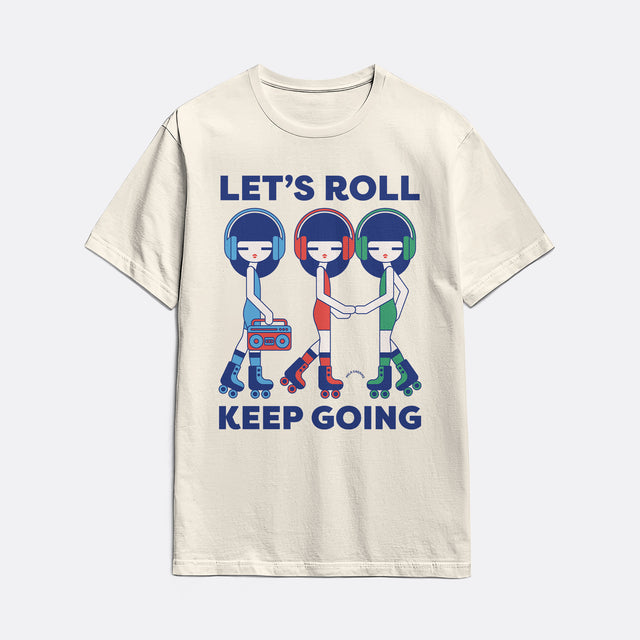 Let's Roll Classic Fit T-Shirt